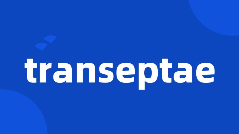 transeptae