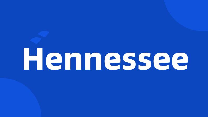 Hennessee