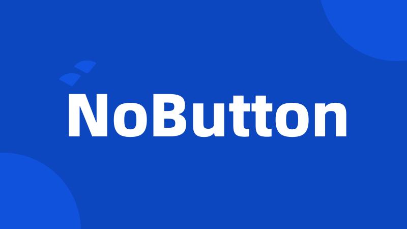 NoButton