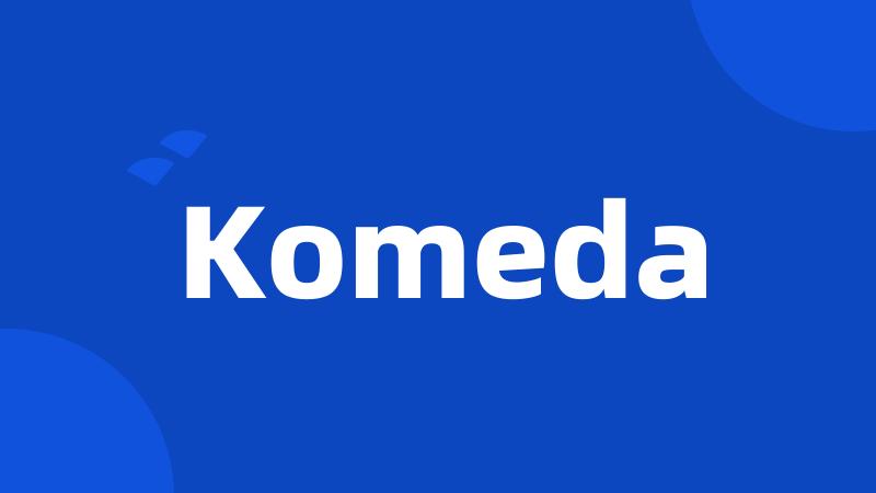 Komeda