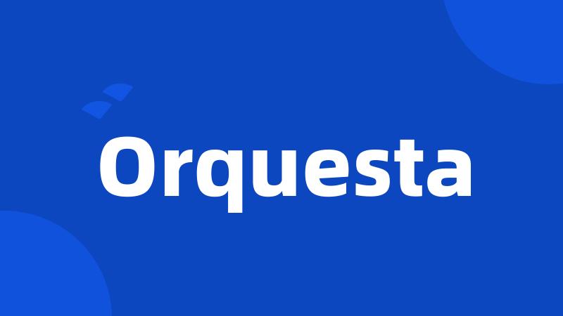 Orquesta