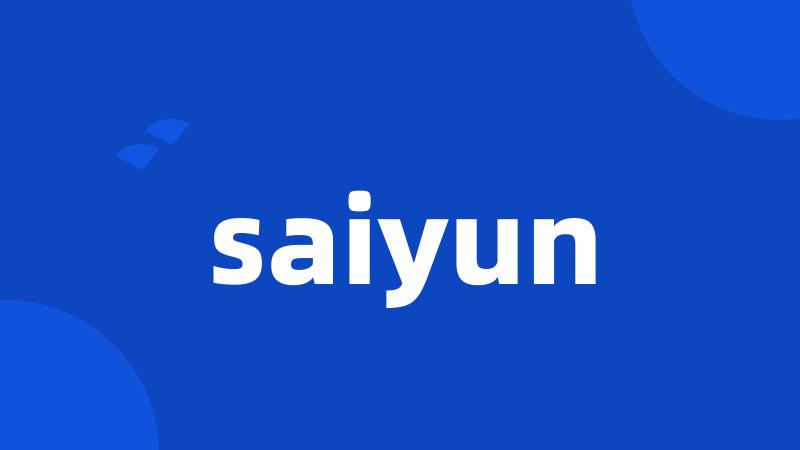 saiyun