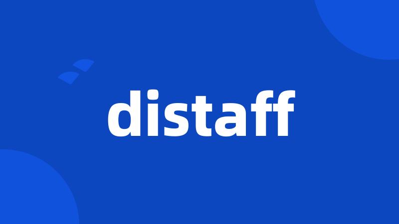 distaff