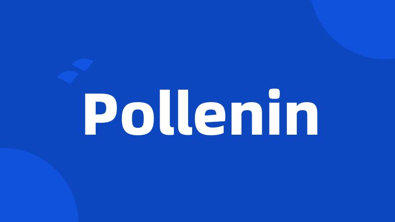 Pollenin