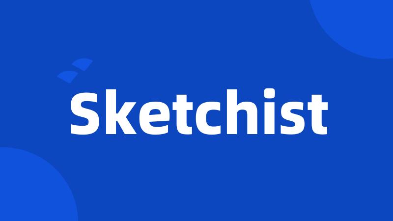 Sketchist