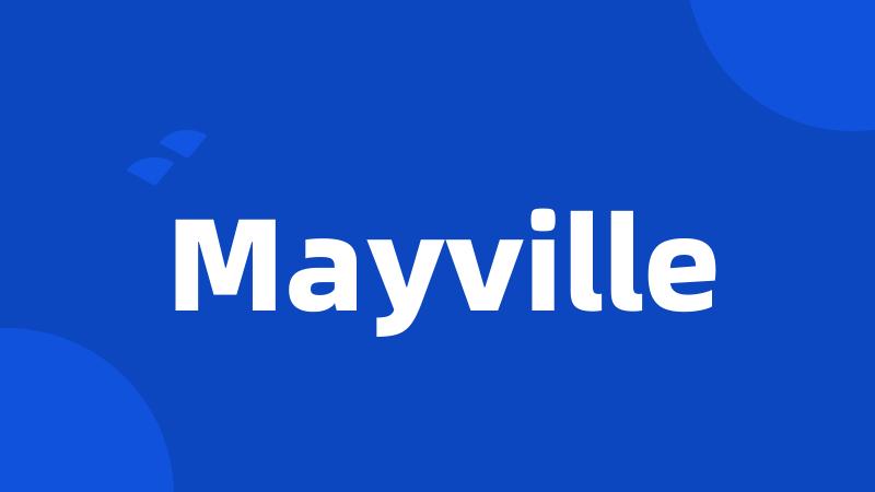 Mayville