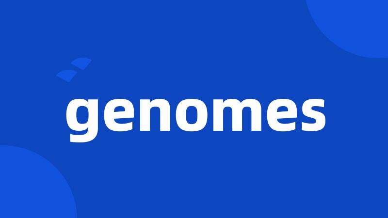 genomes