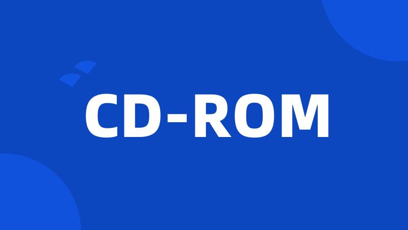 CD-ROM