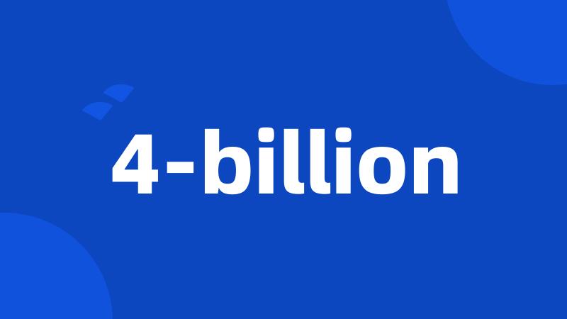 4-billion