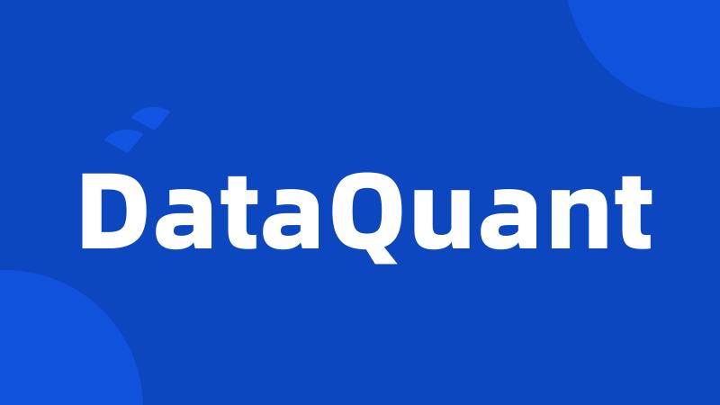 DataQuant