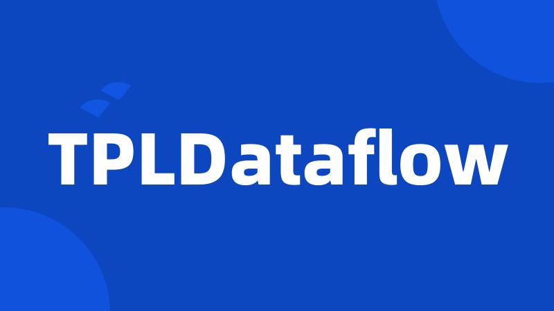 TPLDataflow