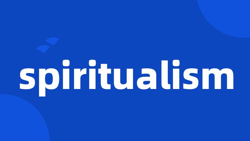 spiritualism