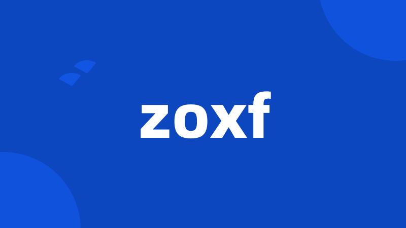 zoxf