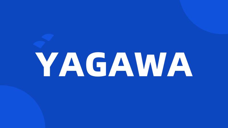 YAGAWA