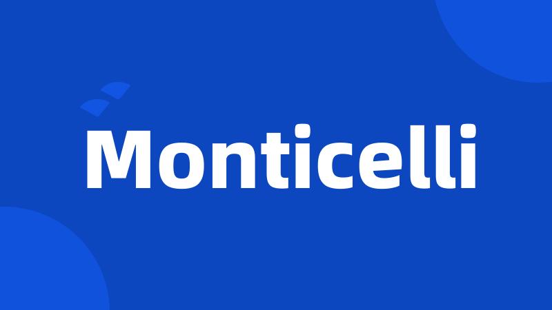 Monticelli