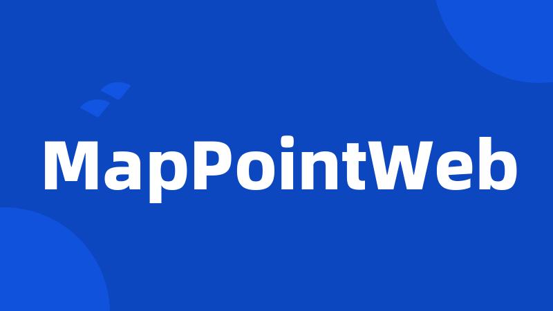 MapPointWeb
