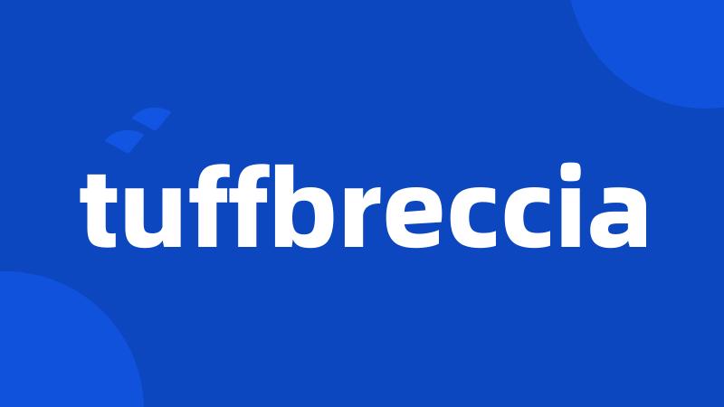 tuffbreccia