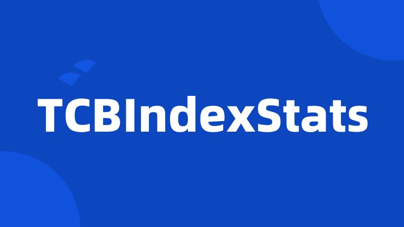 TCBIndexStats