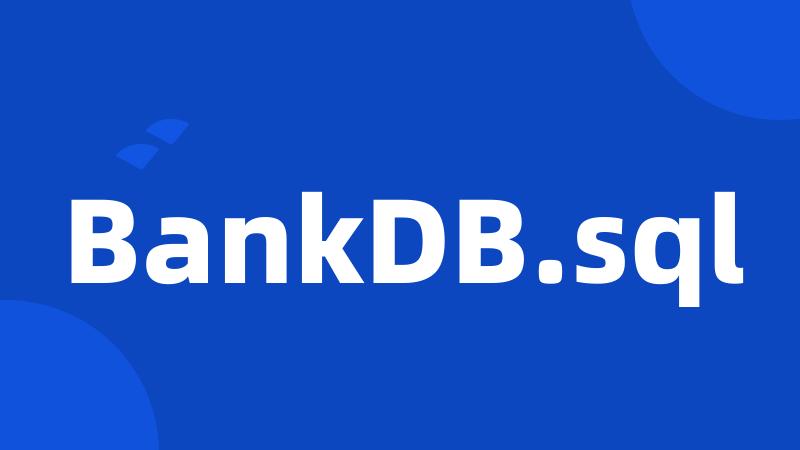 BankDB.sql
