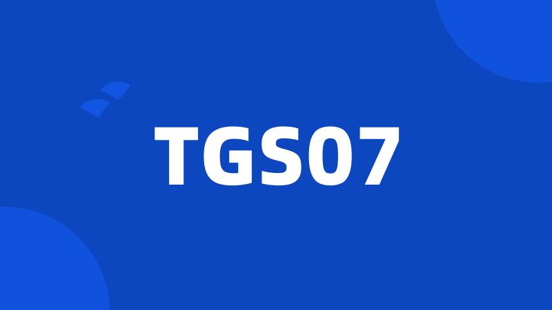 TGS07