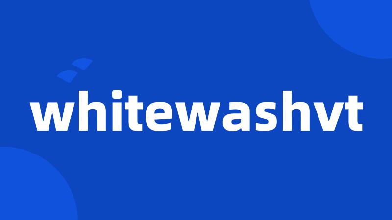 whitewashvt