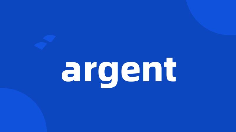 argent