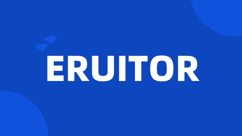 ERUITOR