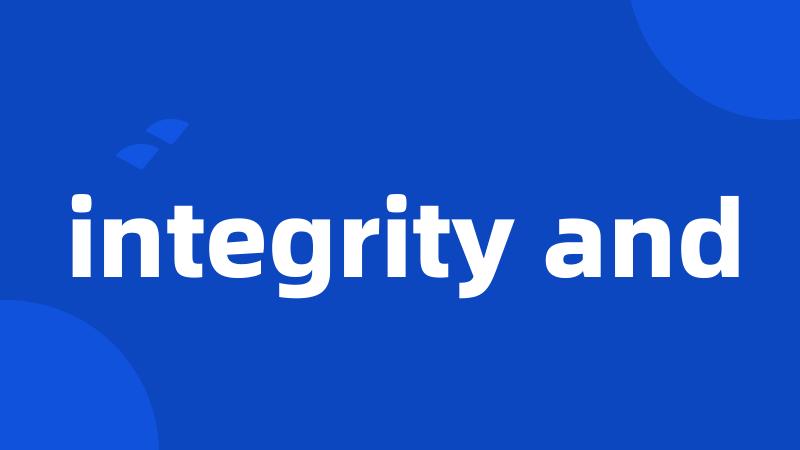 integrity and
