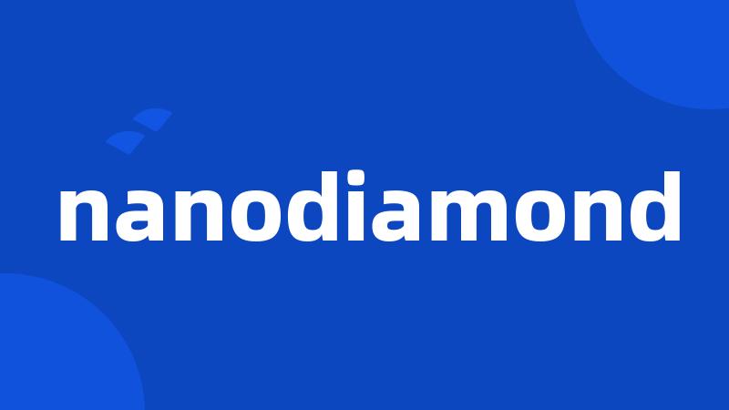 nanodiamond