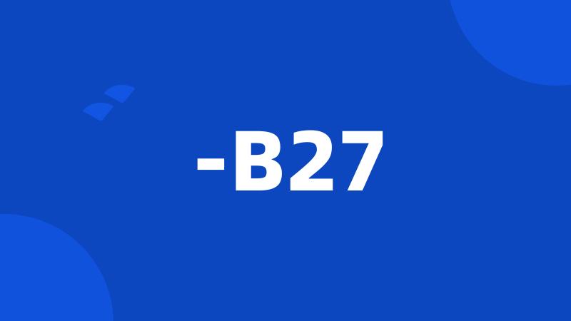 -B27