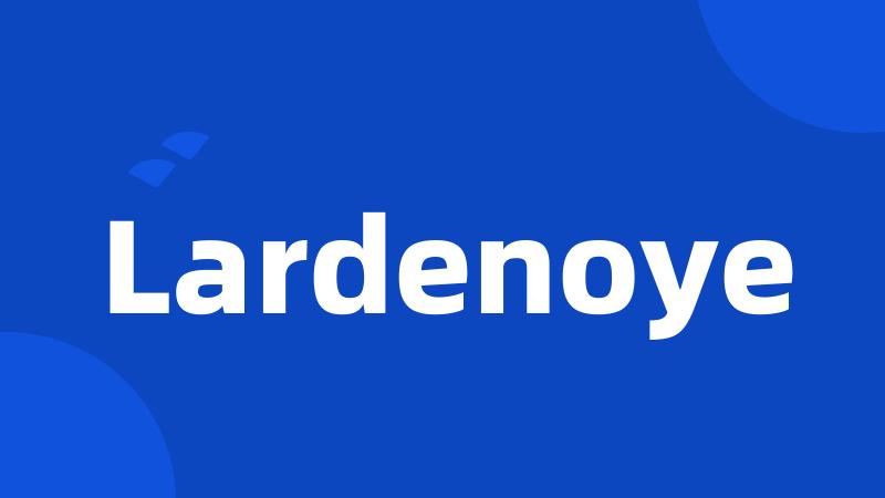 Lardenoye