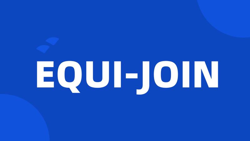 EQUI-JOIN