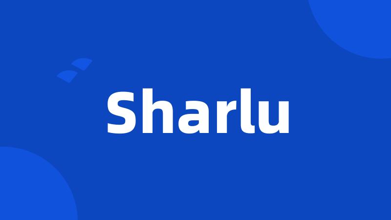 Sharlu