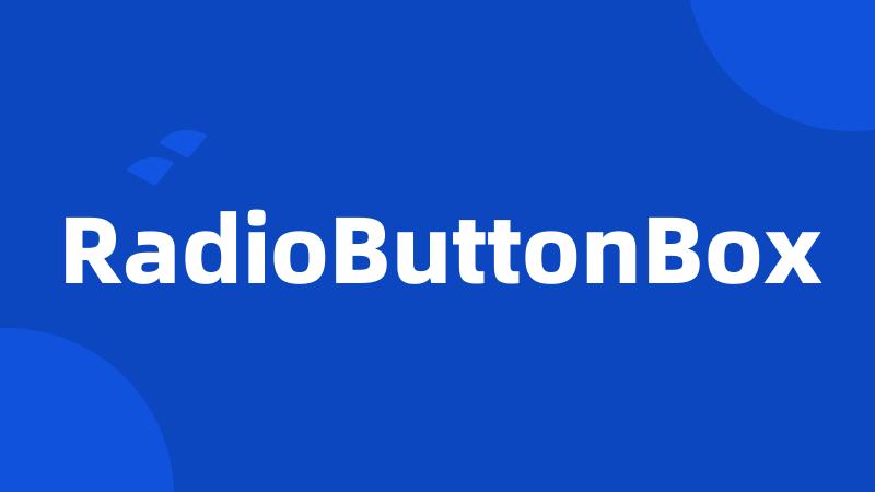 RadioButtonBox