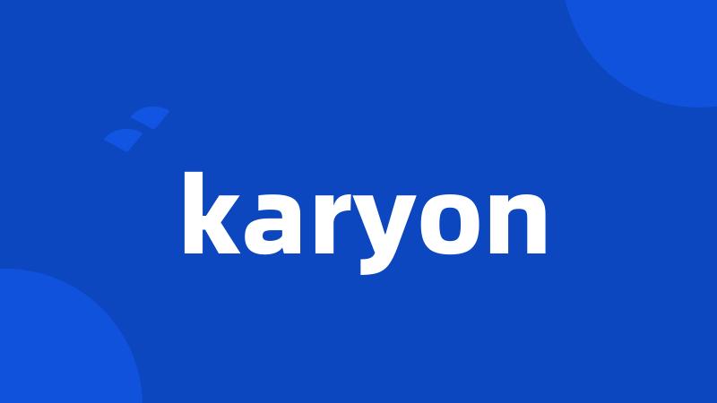 karyon
