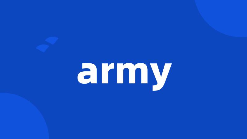 army