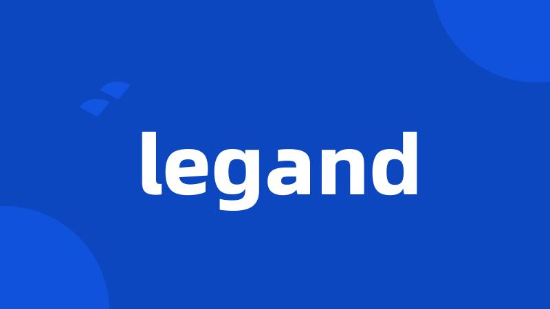 legand