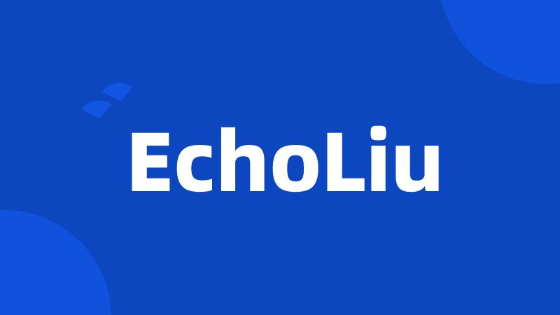 EchoLiu