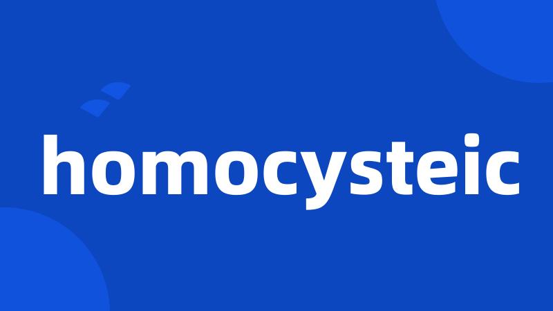 homocysteic