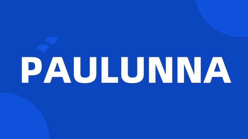 PAULUNNA