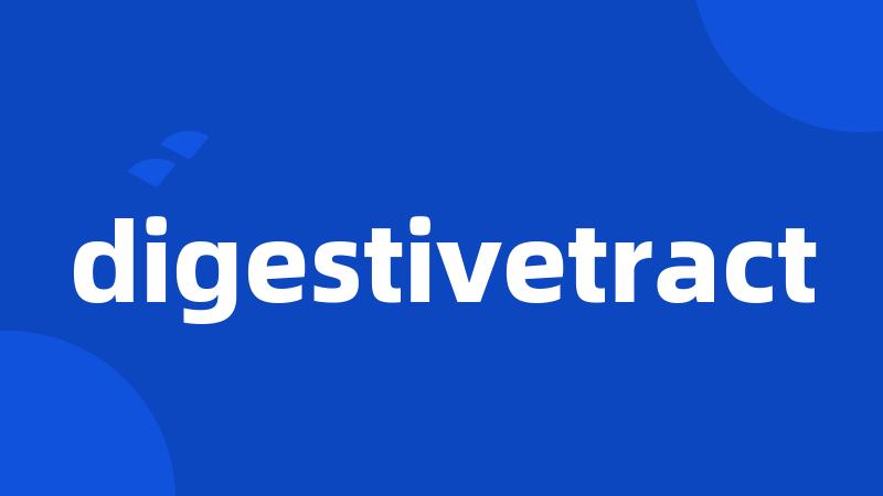 digestivetract