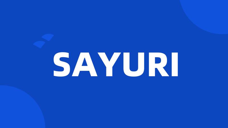 SAYURI