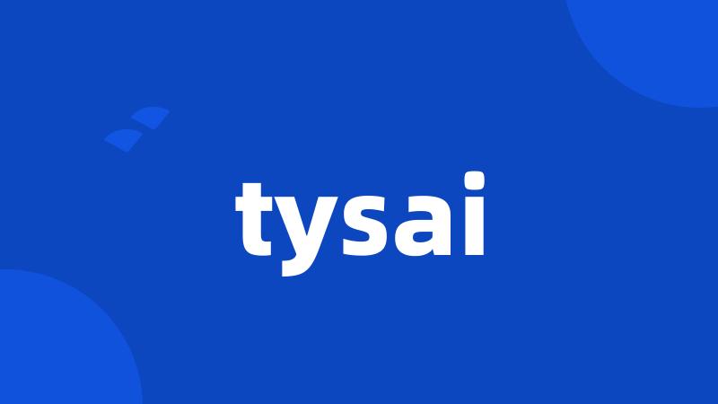 tysai