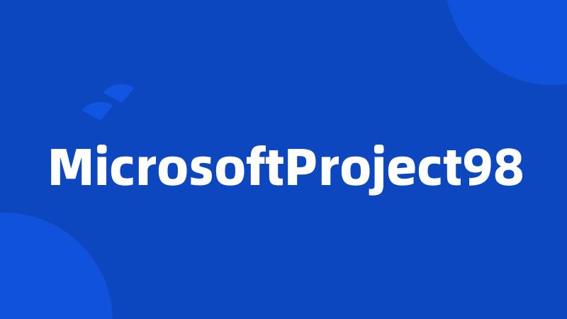 MicrosoftProject98