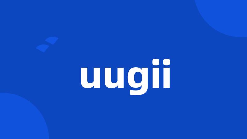 uugii