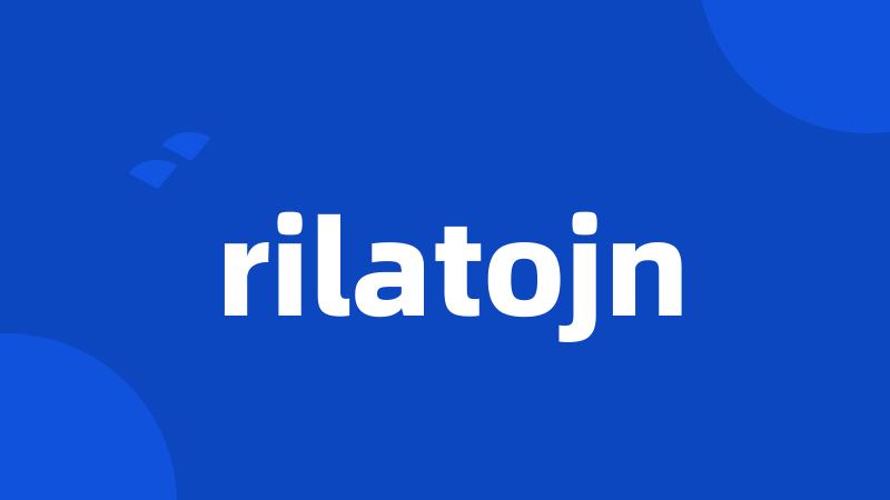 rilatojn