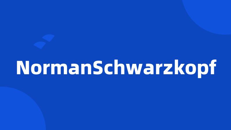 NormanSchwarzkopf