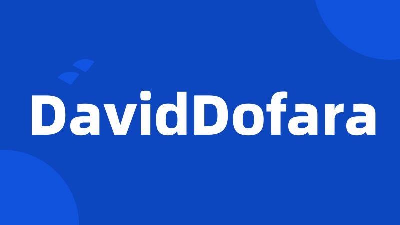 DavidDofara