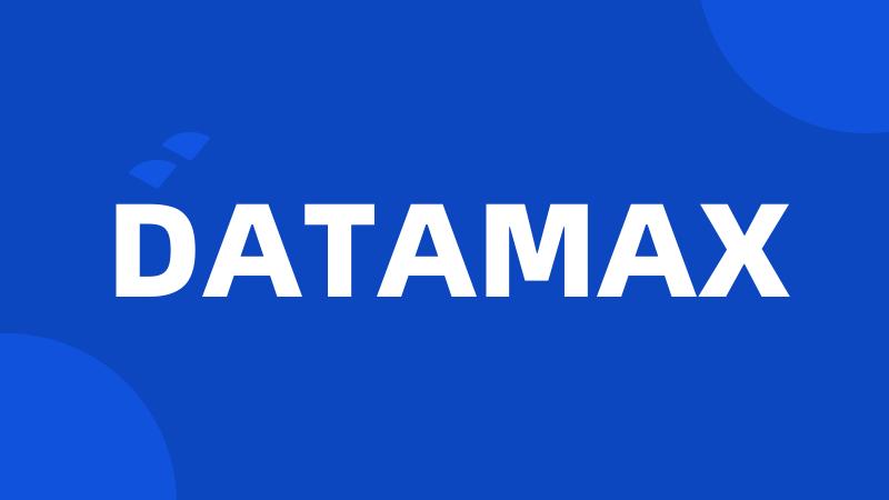 DATAMAX