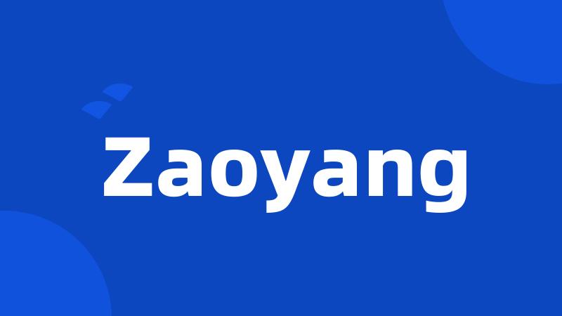 Zaoyang